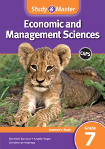 Study & Master Economic and Management Sciences Learner's Book Grade 7 Learner's Book