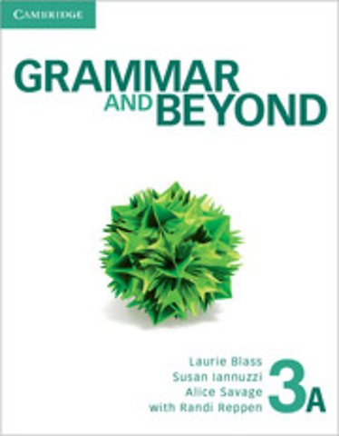Grammar and Beyond Level 3 Student's Book A, Workbook A, and Writing Skills Interactive Pack