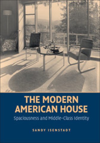 The Modern American House