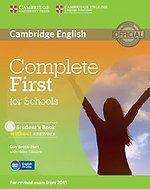 Complete First for Schools Student's Book without Answers with CD-ROM Complete First for Schools Student's Book without Answers with CD-ROM