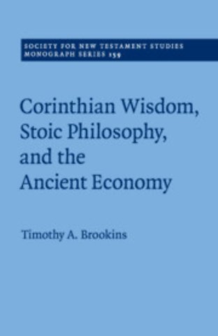 Corinthian Wisdom, Stoic Philosophy, and the Ancient Economy