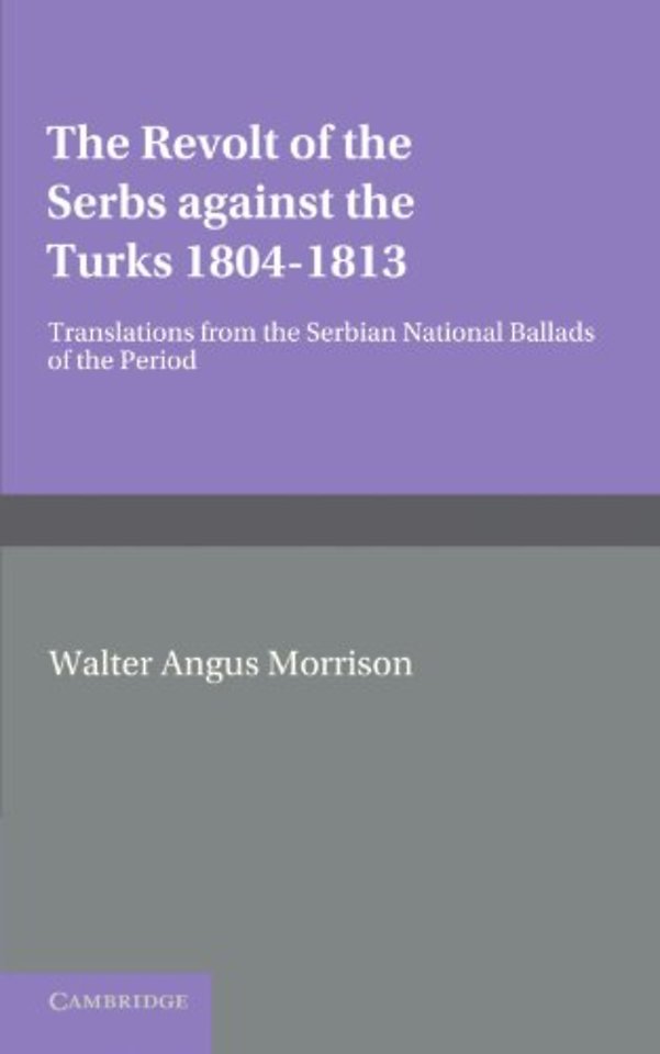 The Revolt of the Serbs against the Turks