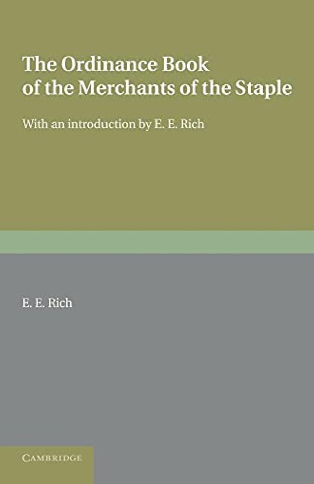 The Ordinance Book of the Merchants of the Staple