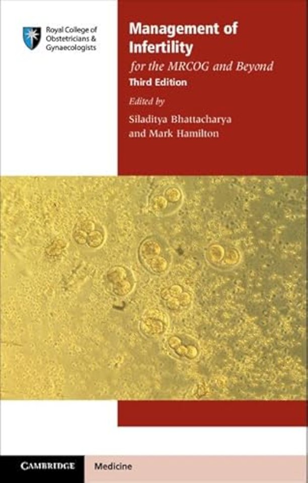 Management of Infertility for the MRCOG and Beyond