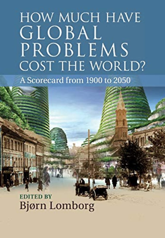How Much Have Global Problems Cost the World?