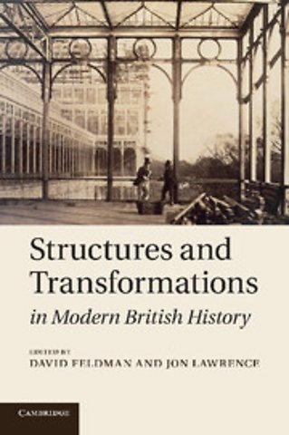 Structures and Transformations in Modern British History
