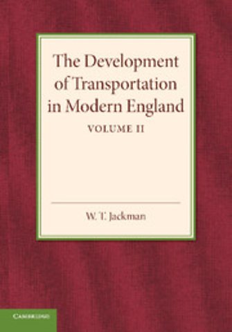 The Development of Transportation in Modern England