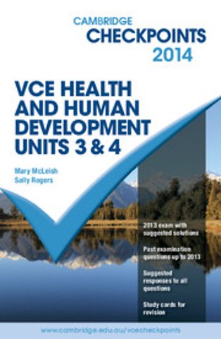 Cambridge Checkpoints VCE Health and Human Development Units 3 and 4 2014 and Quiz Me More