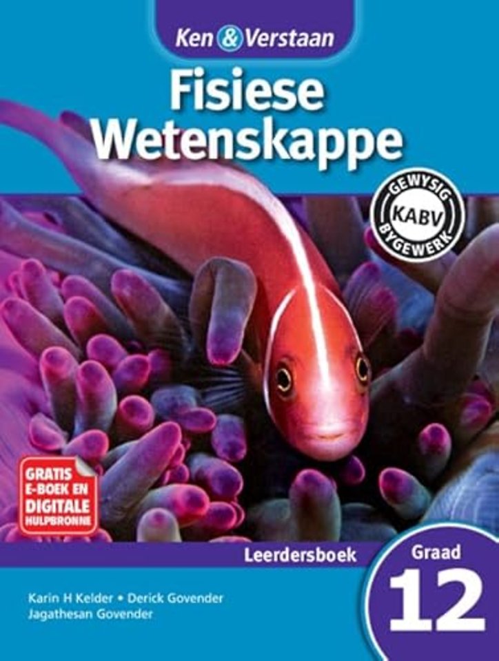 Ken & Verstaan Fisiese Wetenskappe Leerdersboek Graad 12  