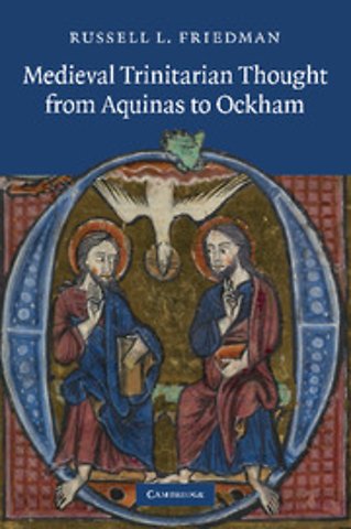 Medieval Trinitarian Thought from Aquinas to Ockham