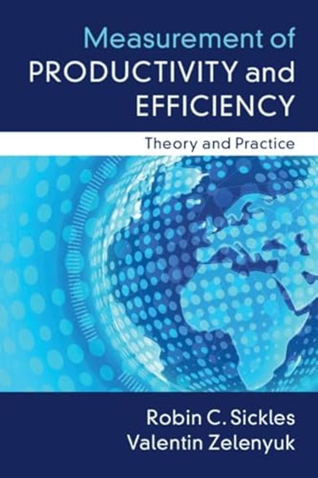 Measurement of Productivity and Efficiency