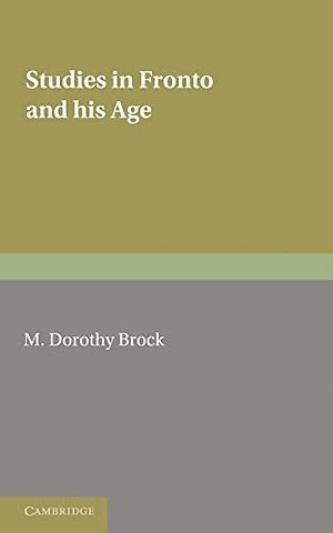 Studies in Fronto and his Age