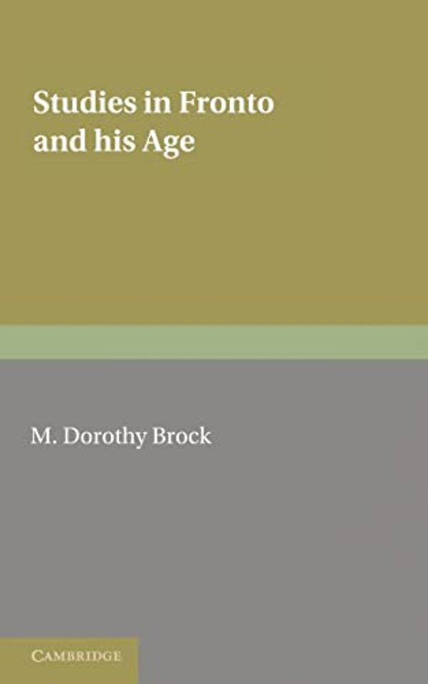 Studies in Fronto and his Age