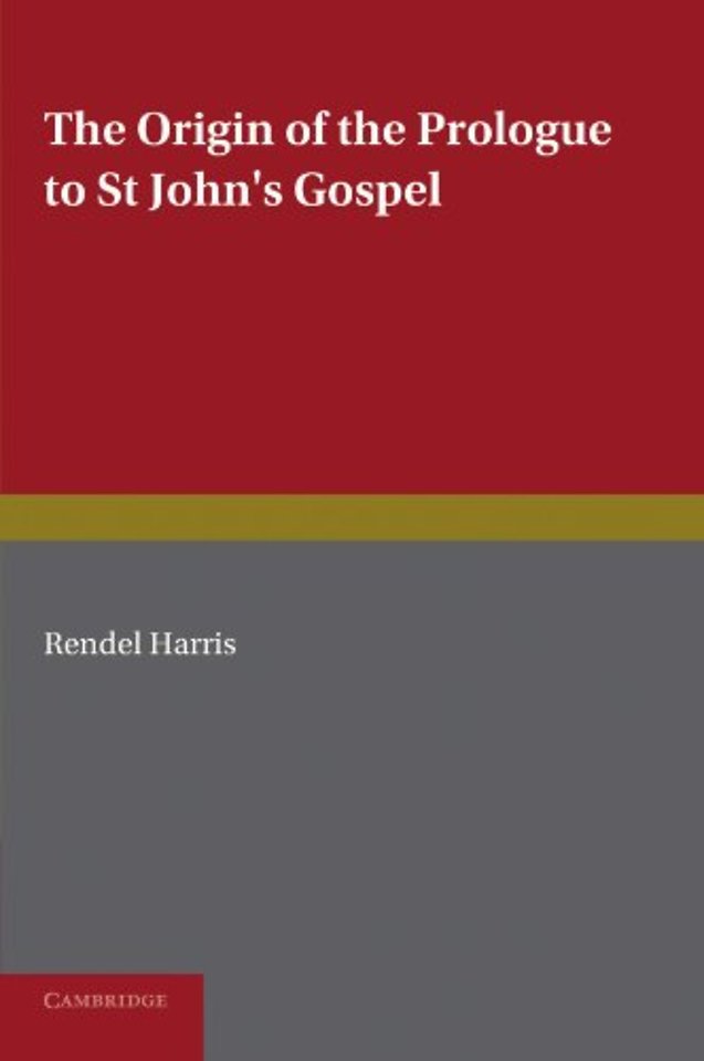 The Origin of the Prologue to St John's Gospel