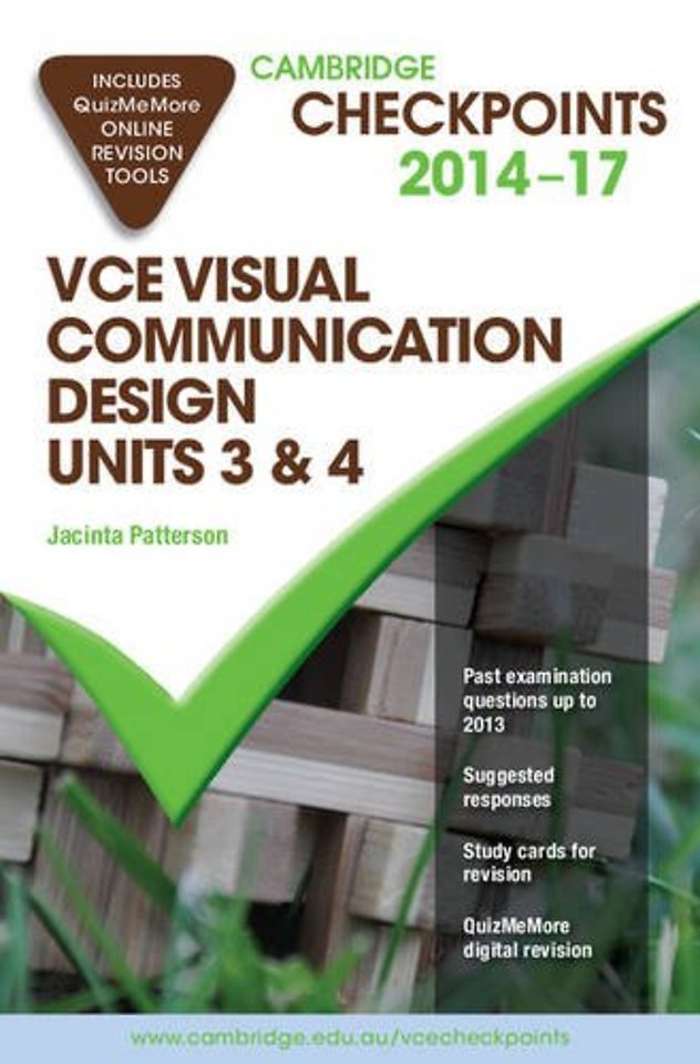 Cambridge Checkpoints VCE Visual Communication Design Units 3 and 4 2014-17 and Quiz Me More
