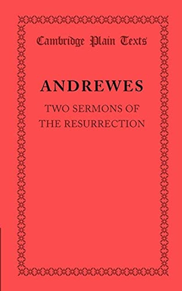 Two Sermons of the Resurrection