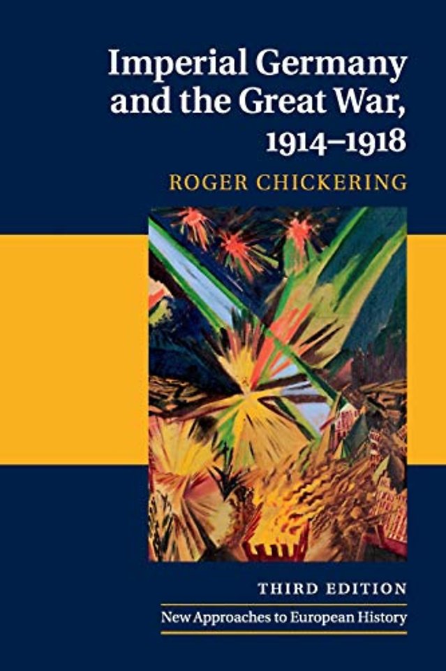 Imperial Germany and the Great War, 1914–1918