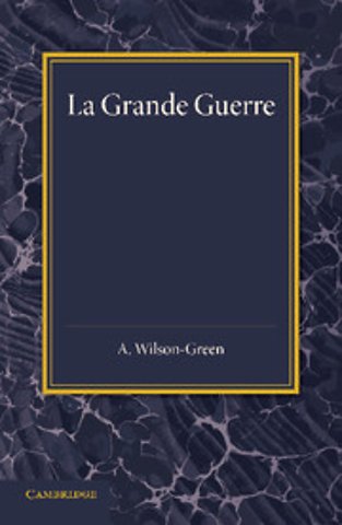 La Grande Guerre