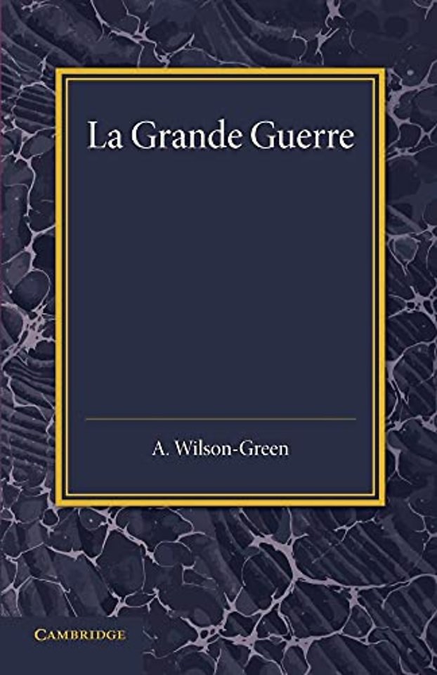 La Grande Guerre