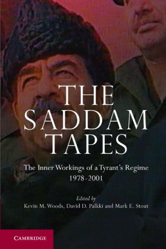 The Saddam Tapes