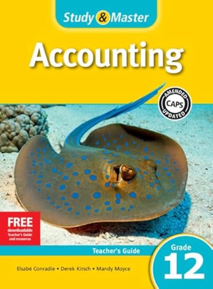 Study & Master Accounting Teacher's Guide Grade 12