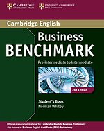 Business Benchmark Pre-Intermediate in Intermediate Business Preliminary Student's book