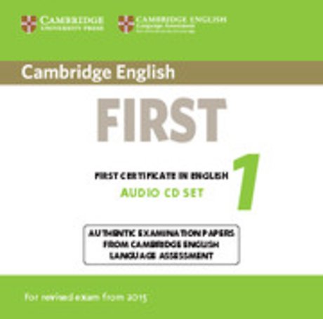 Cambridge English First 1 for Revised Exam from 2015 Audio CDs (2)