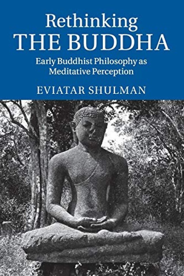 Rethinking the Buddha