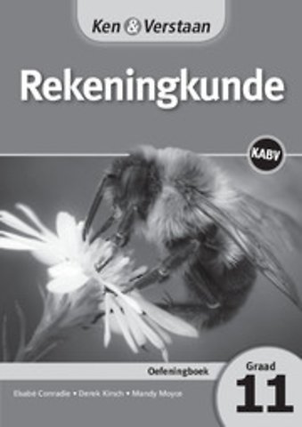 Ken & Verstaan Rekeningkunde Oefeningboek Graad 11
