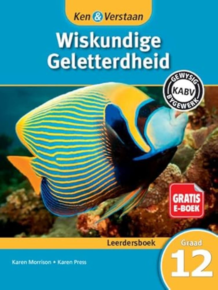Ken & Verstaan Wiskundige Geletterdheid Leerdersboek Graad 12  