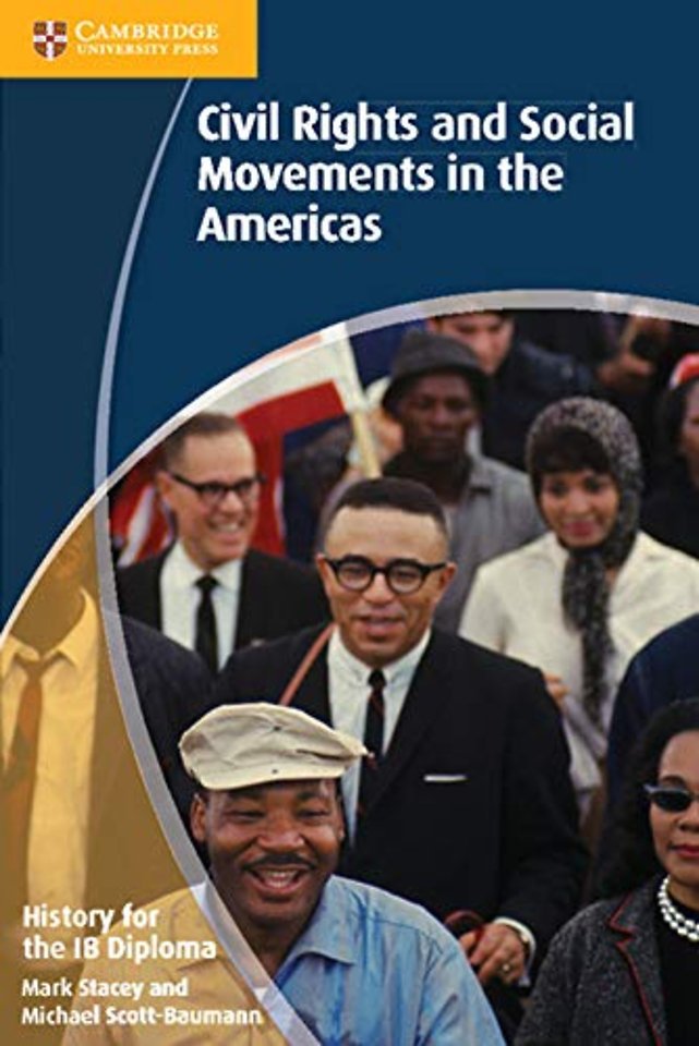 History for the IB Diploma: Civil Rights and Social Movements in the Americas