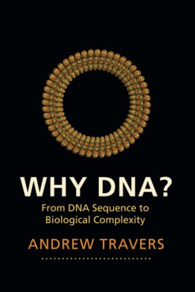 Why DNA?