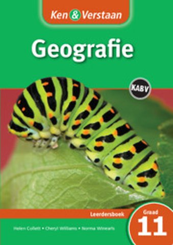 Ken & Verstaan Geografie Leerdersboek Graad 11
