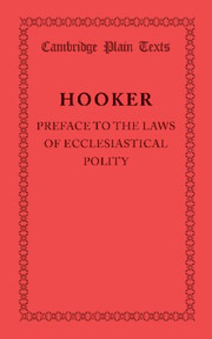 Preface to the Laws of Ecclesiastical Polity