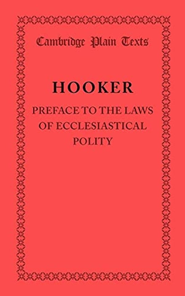 Preface to the Laws of Ecclesiastical Polity