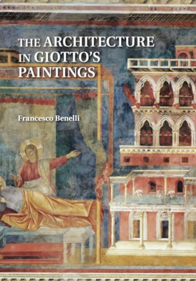 The Architecture in Giotto's Paintings