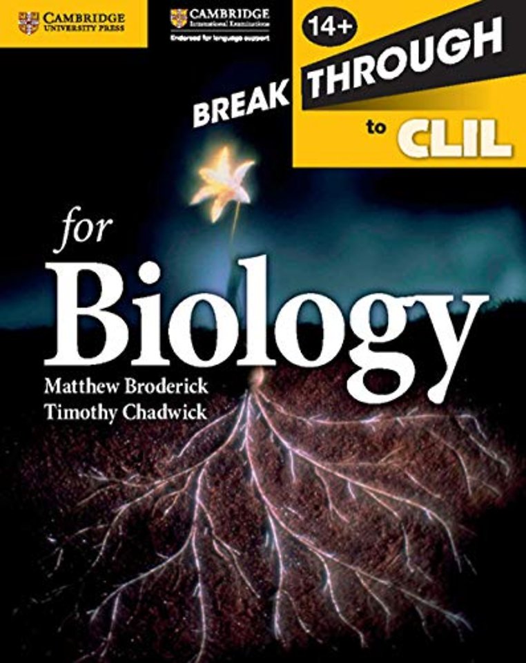 Breakthrough to CLIL for Biology Age 14+ Workbook