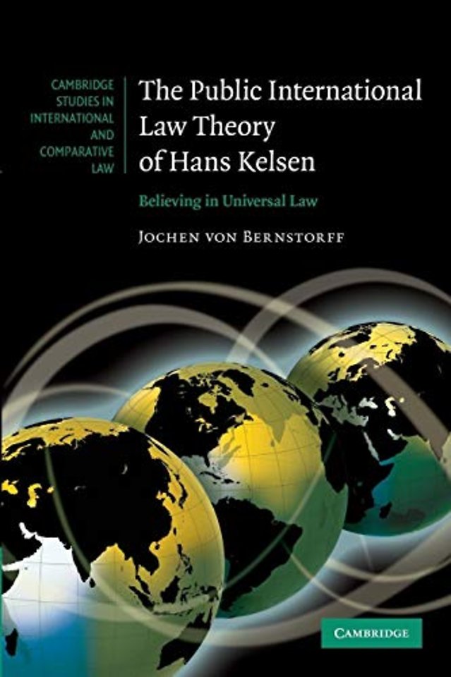 The Public International Law Theory of Hans Kelsen