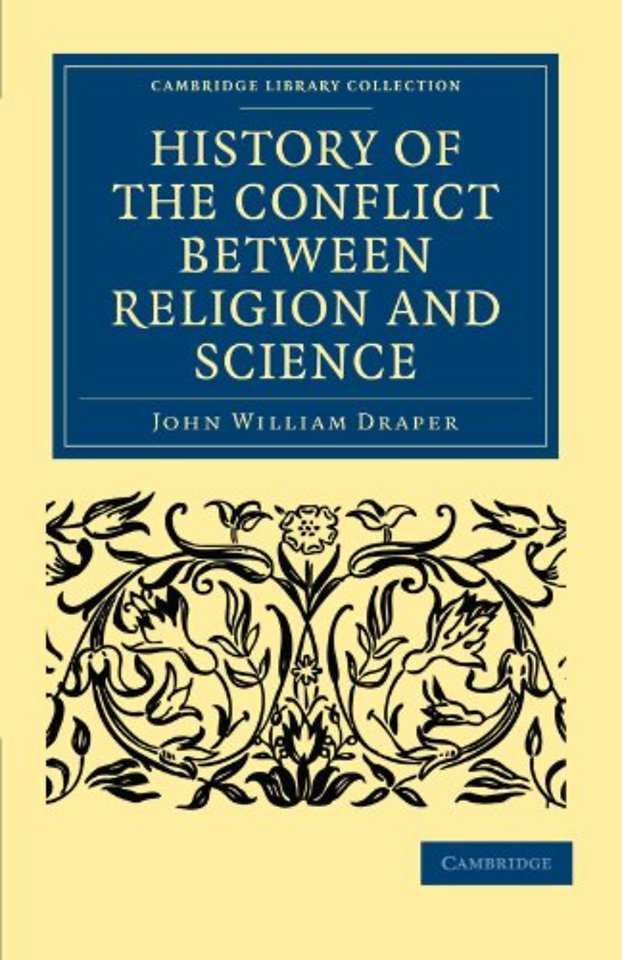 History of the Conflict between Religion and Science