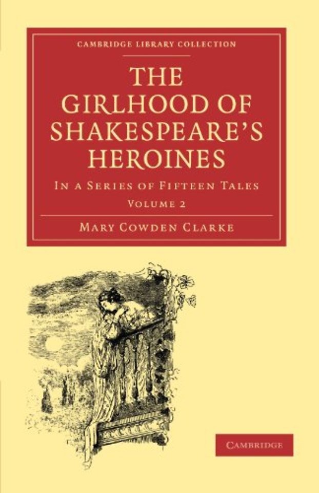 The Girlhood of Shakespeare's Heroines