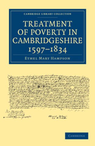 Treatment of Poverty in Cambridgeshire, 1597–1834