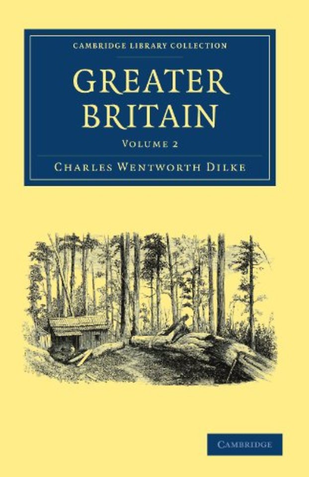 Greater Britain: Volume 2
