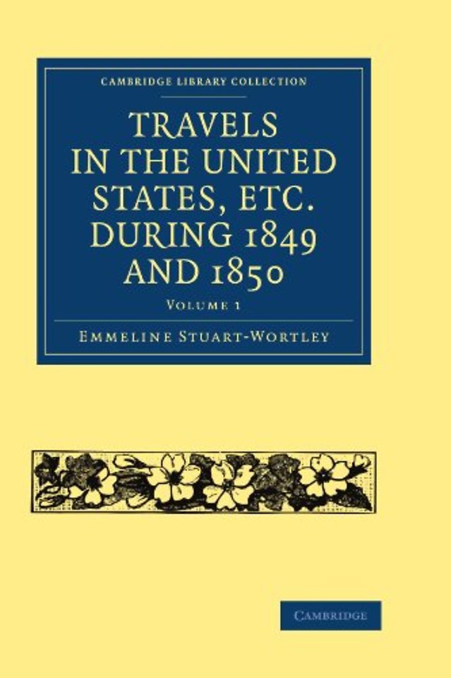 Travels in the United States, etc. during 1849 and 1850