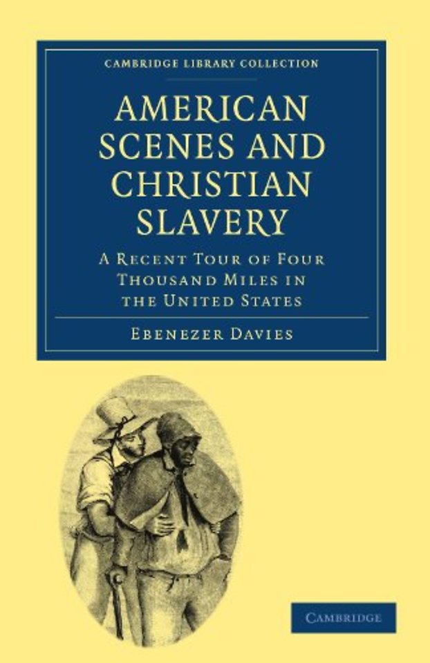 American Scenes and Christian Slavery