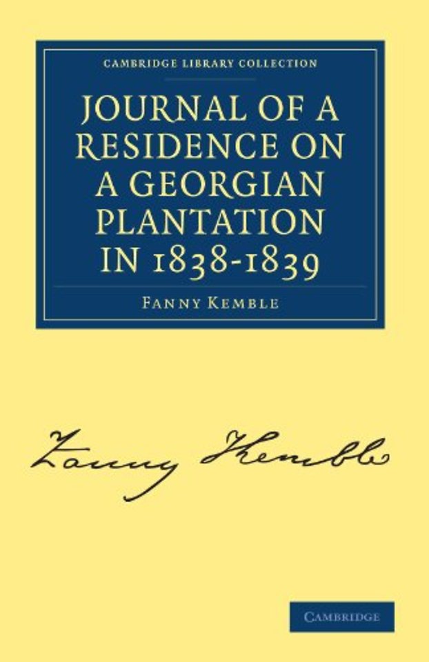 Journal of a Residence on a Georgian Plantation in 1838–1839