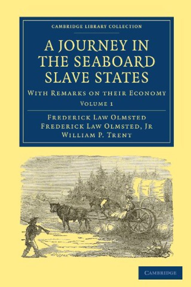 A Journey in the Seaboard Slave States