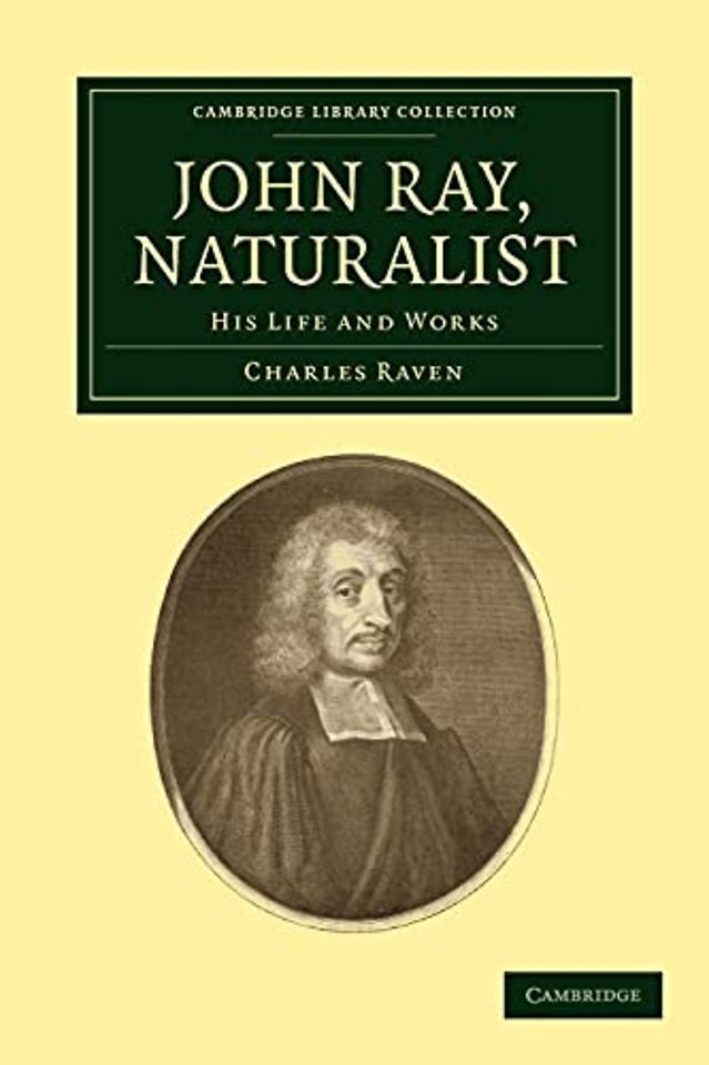 John Ray, Naturalist