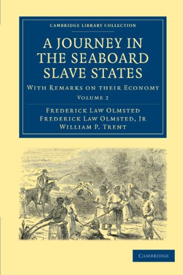 A Journey in the Seaboard Slave States