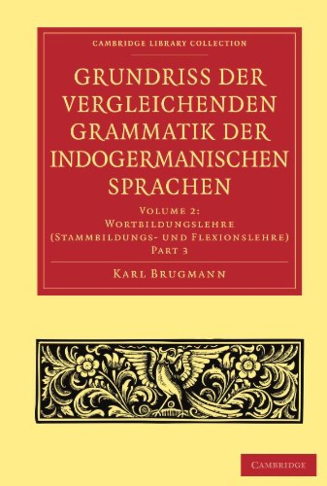 Grundriss der vergleichenden Grammatik der indogermanischen Sprachen