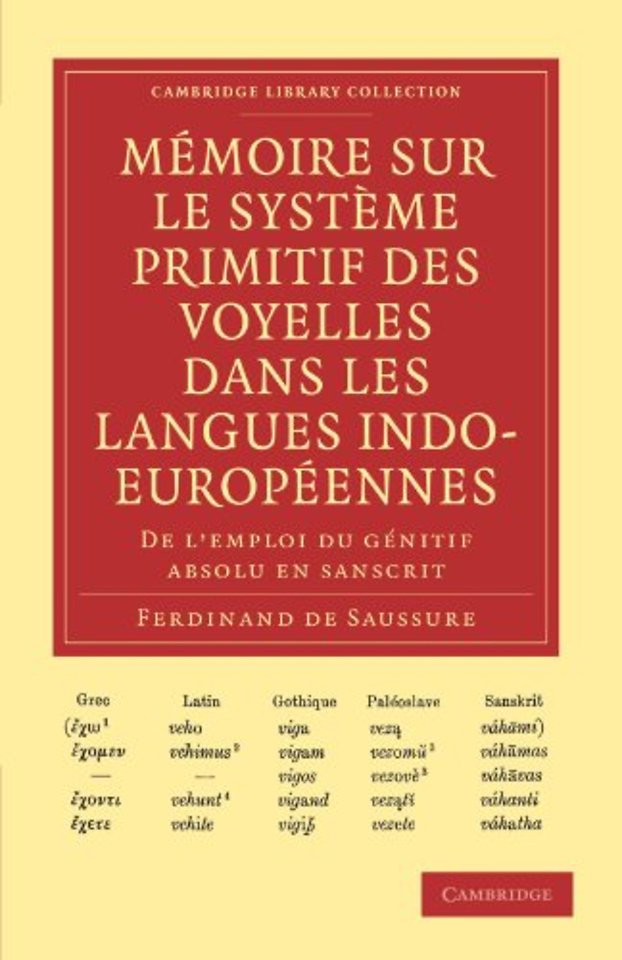 Mémoire sur le système primitif des voyelles dans les langues indo-européennes